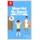 Mom Hid My Game! Collection (Multi-Language)