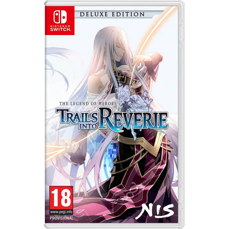 The Legend of Heroes: Trails into Reverie [Deluxe Edition]