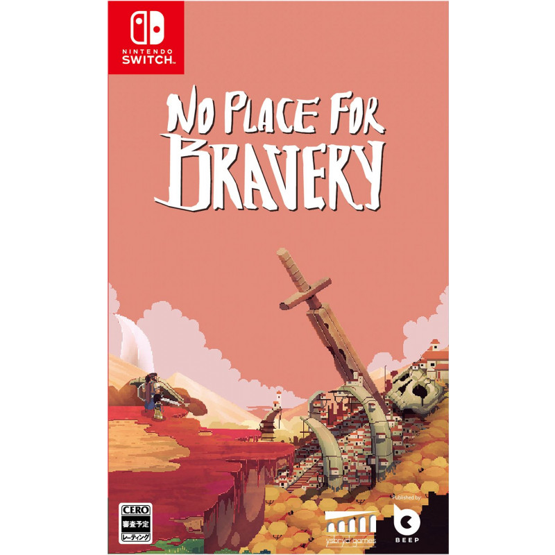 No Place for Bravery (English)