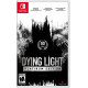 Dying Light [Platinum Edition]