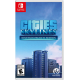 Cities: Skylines - Nintendo Switch Edition