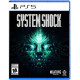 System Shock