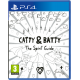 Catty & Batty: The Spirit Guide